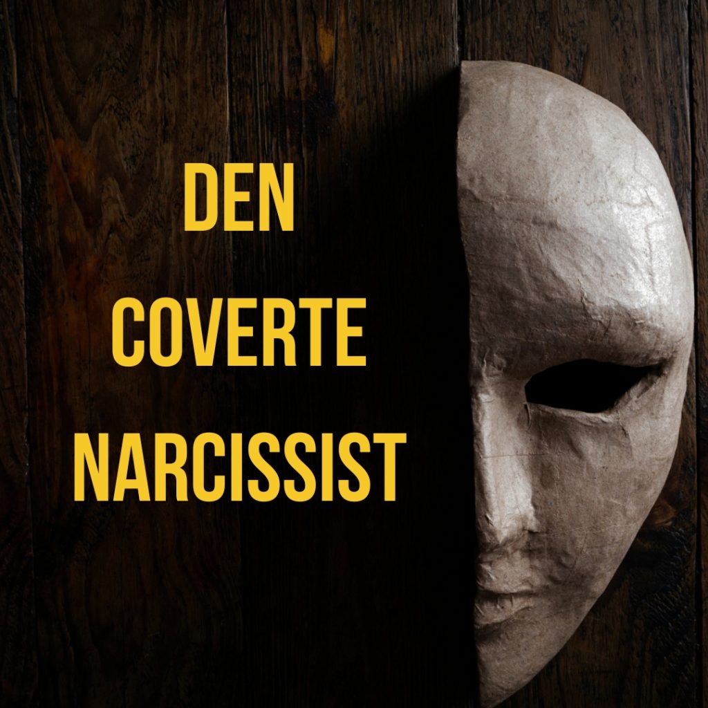 Den coverte narcissist