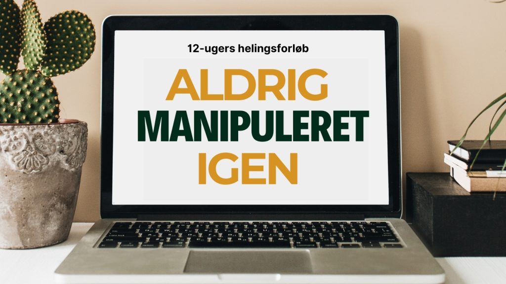 Berith Siegumfeldt helingsforloeb efter en narcissist