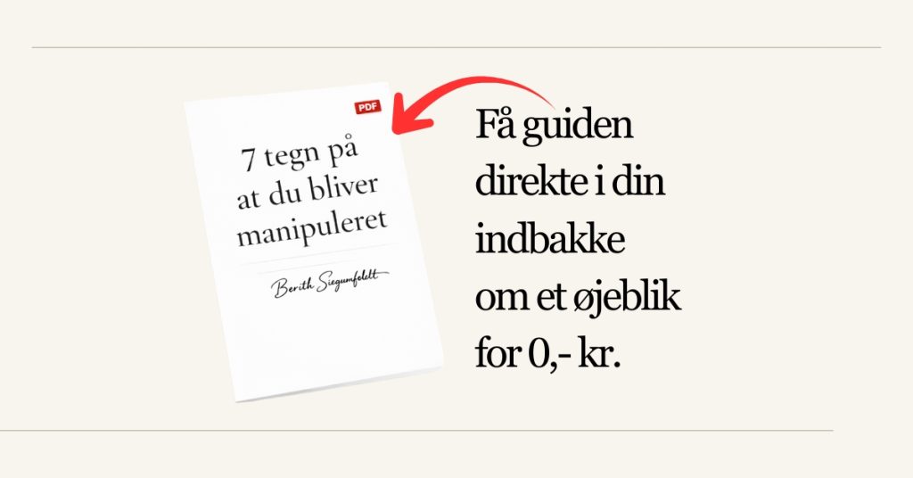 Guide 7 tegn paa at du bliver manipuleret